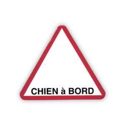Autocollant "Chien à bord" triangulaire de marque :